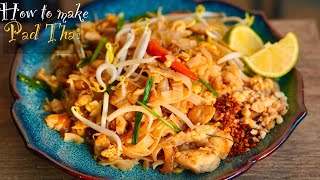 Pad Thai Recipe  Thai Noodles with Chicken or Shrimp [upl. by Rodrique964]