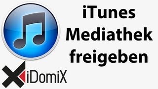 iTunes Mediathek freigeben [upl. by Dlabihcra497]