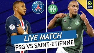 🔴🔵🇩🇿 DIRECT  LIVE  PSG  SAINT ETIENNE  VICTOIRE OBLIGATOIRE  LIGUE 1   paris vs asse [upl. by Somerville]