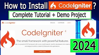 How to Install CodeIgniter 4 on Windows 1011  2024 Update  Demo CodeIgniter Project [upl. by Oriana]