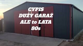 Cypis Duży garaż ALE TO LATA 80s [upl. by Black]