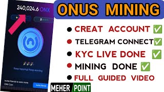 ONUS Tap2Earn Airdrop KYC done Live kyc done Meher Point [upl. by Kris]