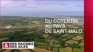 Du Cotentin au Pays de SaintMalo  Émission intégrale [upl. by Streetman445]