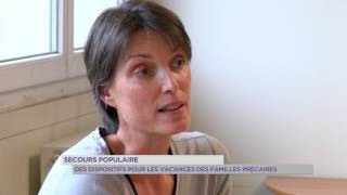 Secours populaire  des dispositifs pour les vacances des familles précaires [upl. by Kuhn]