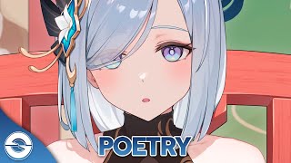 Nightcore  Poetry Lyrics [upl. by Ybeloc]