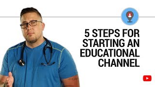 YouTube pros share 5 steps for getting your educational channel started [upl. by Bena]