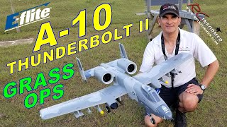 Eflite A10 THUNDERBOLT II Twin 64mm GRASS Field Demo PART 5 By RCINFORMER [upl. by Nevai407]