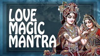 ♥ LOVE MAGIC MANTRA ♥ Find True love amp passion Love Mantra ॐ Amour meditation Love [upl. by Sherourd]