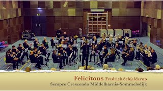 Felicitous Fredrick Schjelderup door Kon Muziek ver Sempre Crescendo MiddelharnisSommelsdijk [upl. by Anaugahs]