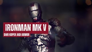 Review asal Ironman Mark V 🧳🧳 [upl. by Nnylhsa514]