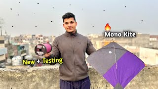 🔥New  Testing Mono Kite  Kite Cutting  Kite Flying  Kite [upl. by Chip892]