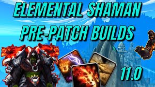 Elemental Shaman Prepatch Builds  TWW Prepatch 110 [upl. by Ynor]