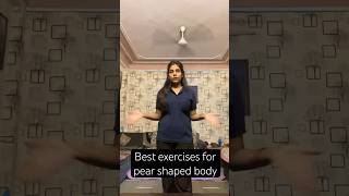 Best exercises for pear shaped body viralvideo shortsfeed motivation reduceweight [upl. by Inal]