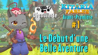 Kitaria Fables  Preview Lets Play Découverte  Le Début dune Belle Aventure Switch [upl. by Laeynad]