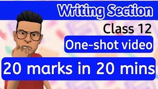 Writing Section Class 12 English 202223 Complete writing section boards2024 [upl. by Upali400]