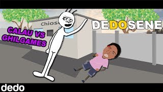 DEDOSENE  Ep4 Calau VS Ghilgames [upl. by Archibald100]