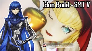 Most OP Support Best Idun Build amp Guide  SMT V No Spoilers [upl. by Ihcego644]