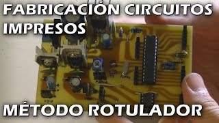 ✅ Cómo FABRICAR CIRCUITOS IMPRESOS PCB  METODO ROTULADOR 1 capa [upl. by Hudis]