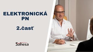 Elektronická PN – 2 časť [upl. by Nohsed]