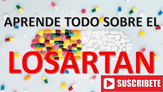 PARA QUE SIRVE EL LOSARTAN❓❓💊💊  EFECTOS SECUNDARIOS👈MECANISMO DE ACCIÓNDOSISPRESENTACIÓN🩺💊✔ [upl. by Isidore]