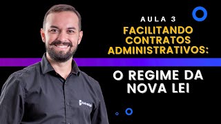 Facilitando Contratos Administrativos o regime da nova lei [upl. by Eniac243]