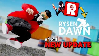 Ruser Games Rysen Dawn New update  Ruser Games Parkour Game Rysen Dawn v141 update Download 🔥 [upl. by Annoed]