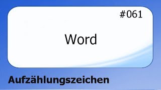 Word 061 Aufzählungzeichen deutsch [upl. by Melessa]