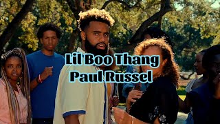 Paul Russel  Lil Boo Thang Lyrics [upl. by Angelica]