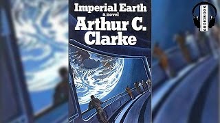 Audiobook Imperial Earthr by Arthur C Clarke [upl. by Etheline]