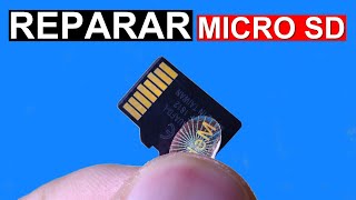 REPARAR Micro SD DAÑADA│Como Reparar La Memoria del Celular o Teléfono Móvil [upl. by Alleuqram869]