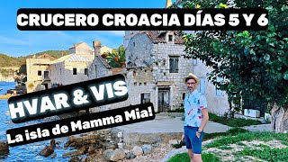 Visitamos la isla de MAMMA MIA  Crucero CROACIA Días 4 amp 5 VIS amp HVAR [upl. by Ayaros]