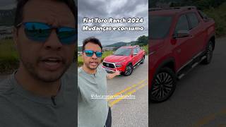 O QUE MUDOU NA FIAT TORO RANCH 2024  CONSUMO REAL [upl. by Stacie399]