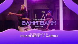 Bahm Bahm  Aaron and Charliece Choreography [upl. by Raven389]