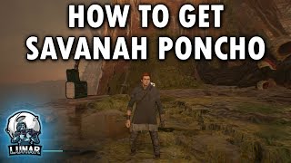 How to Get the Savannah Poncho Star Wars Jedi Fallen Order [upl. by Elleryt]