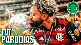 ♫ FLAMENGO É TRICAMPEÃO DA LIBERTA INVICTO 🏆  Paródia Bruna Tu Já Parou Pra Pensar  Niack [upl. by Manno]