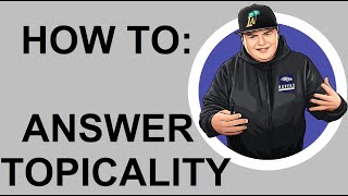 Answering Topicality  How to Answer Topicality  Scott Brown [upl. by Lamraj735]