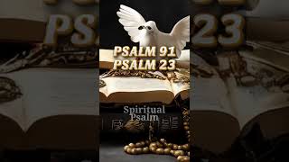 PSALM 91 AND PSALM 23 PRAY WITH FAITH AND RECEIVE DEEP PEACE psalm91 psalm23 psalms prayer bi [upl. by Sivaj]