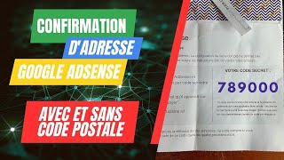 Monétisation de chaine YouTube  Confirmer son adresse Google AdSense avec ou sans adresse postale [upl. by Arnst]