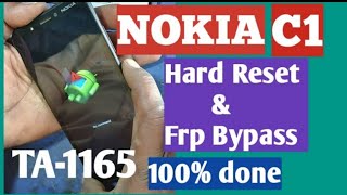 Nokia ta1165 hard reset unlock toolampNokia c1 hard reset frp [upl. by Yttisahc]