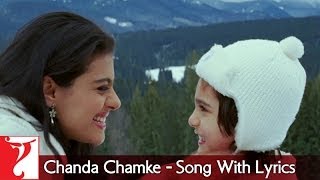 Lyrical  Chanda Chamke Song with Lyrics  Fanaa  Aamir Khan  Kajol  JatinLalit  Prasoon Joshi [upl. by Mccourt166]