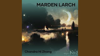 Marden Larch [upl. by Lever728]