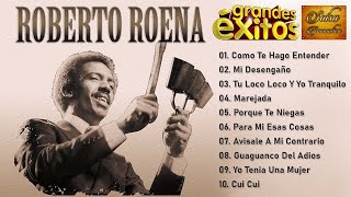 Roberto Roena 2022  Mix 30 Grandes Exitos  Lo Mejor Salsa Romantica De Roberto Roena [upl. by Lukash896]