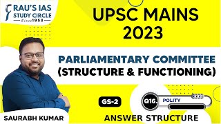 Parliamentary Committee  Polity  UPSC CSE Mains 2023  GS Paper 2  Raus IAS [upl. by Aihsein171]