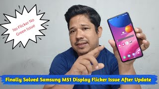 How To Solve Samsung M51 Display Issue After Latest Update Samsung M51 Display Flicker Issue Solved [upl. by Scheck771]