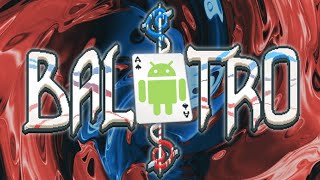 balatro android port balatro mobile [upl. by Landers]