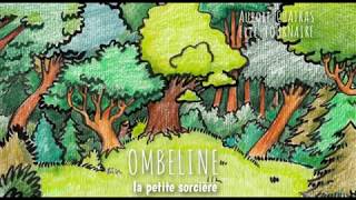 Histoire pour enfants  Ombeline la petite sorcière  Livre audio et animé [upl. by Phillane700]