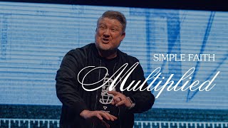 Simple Faith Multiplied  Pastor Bryan Briggs [upl. by Larianna]