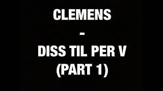 Clemens vs Per V  part 1 [upl. by Hawkie117]