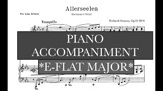 Allerseelen R Strauss  Eb Major Piano Accompaniment [upl. by Dlaner]