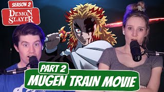 RENGOKU VS AKAZA  Demon Slayer Season 2 MOVIE Reaction  “Mugen Train The Movie” Part 2 [upl. by Pauly654]